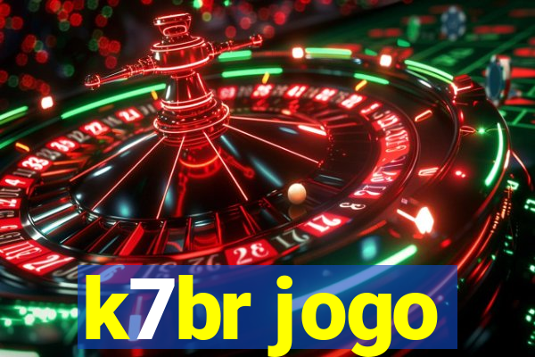 k7br jogo